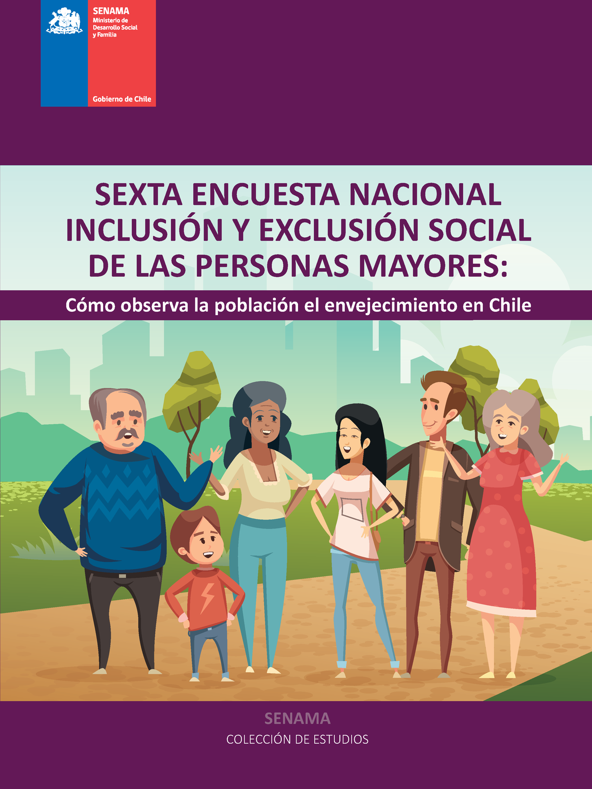 Sexta Encuesta Nacional De Inclusion Y Exclusion Social De Las Pm2021 Cómo Observa La 2692