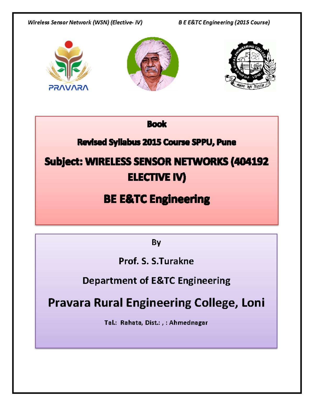 WSN Notes 2015 Course Final - By Prof. S. S Department of E&TC ...