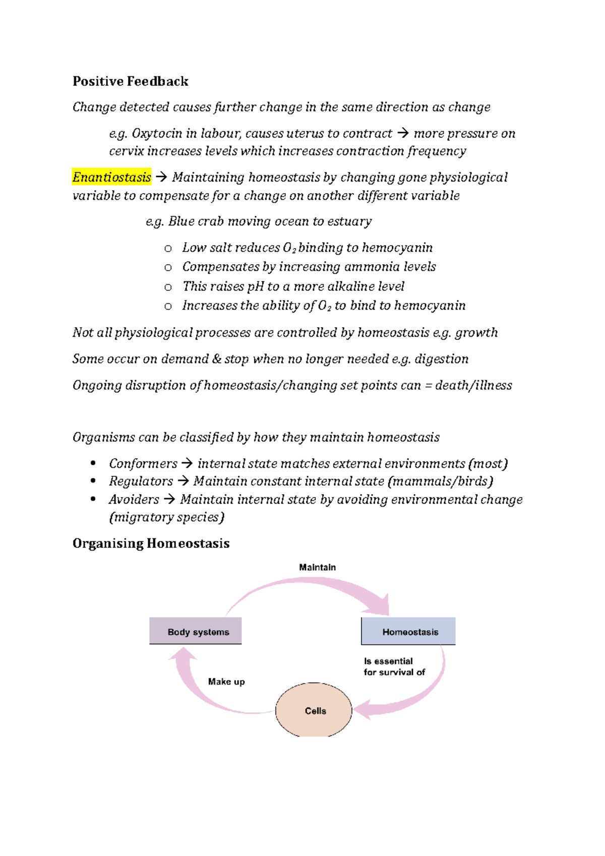 Positive Feedback Lecture notes Physiology Notes Positive Feedback Change detected causes