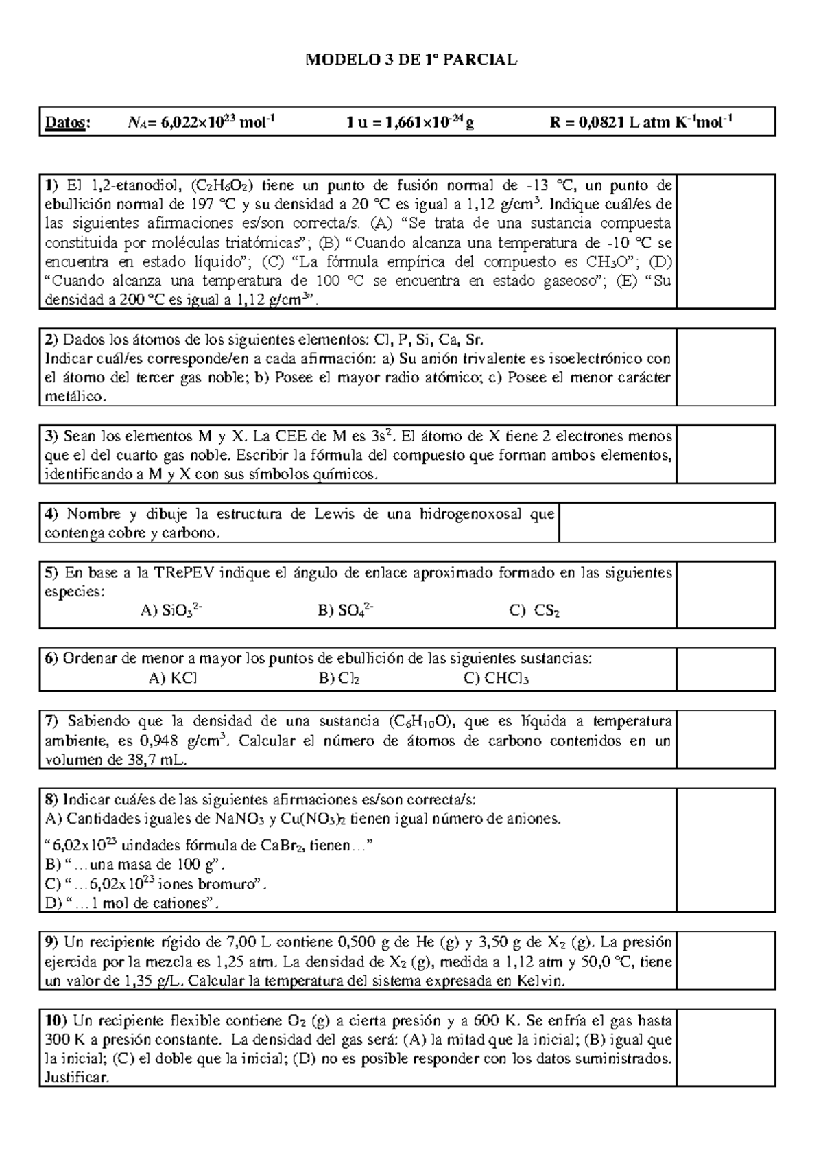 Modelo 3 DE 1º Parcial 2023 - MODELO 3 DE 1 º PARCIAL Datos: NA= 6,022× ...