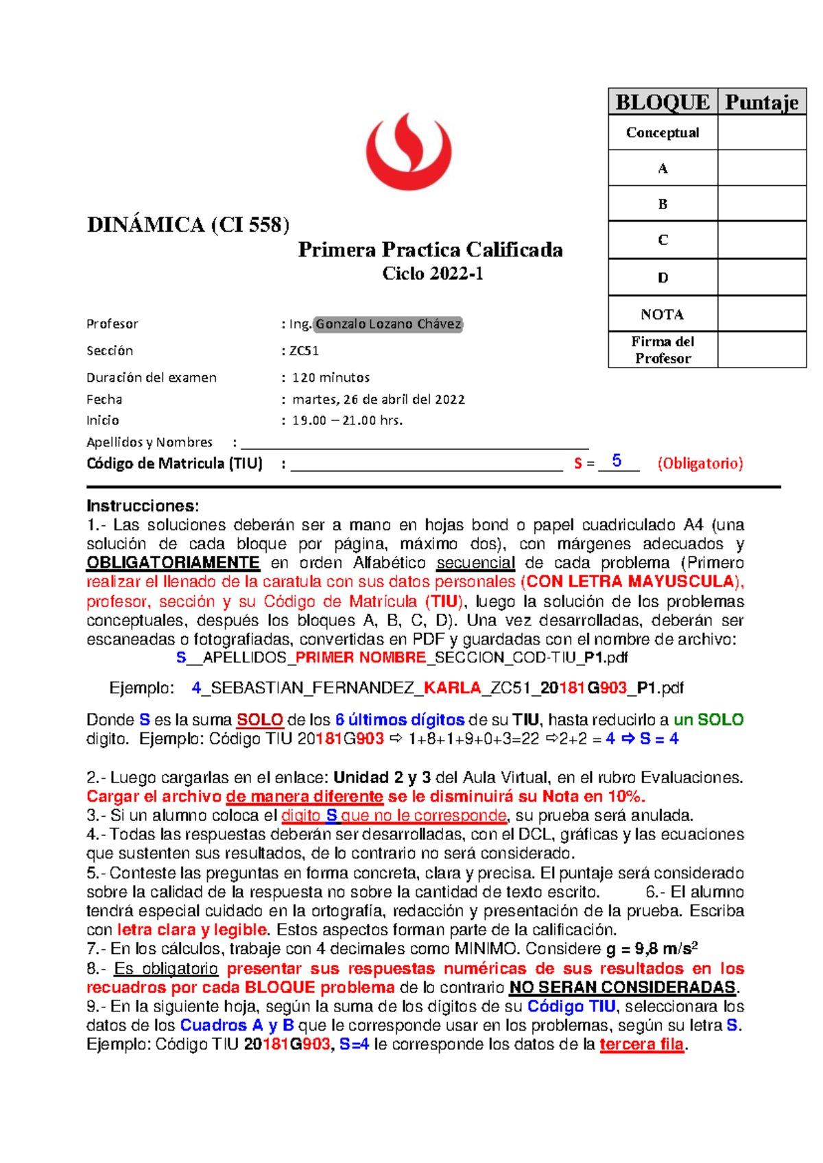 PC1-Dinamica-UPC-2022-1 ZC51 - DINÁMICA (CI 558 ) Primera Practica ...