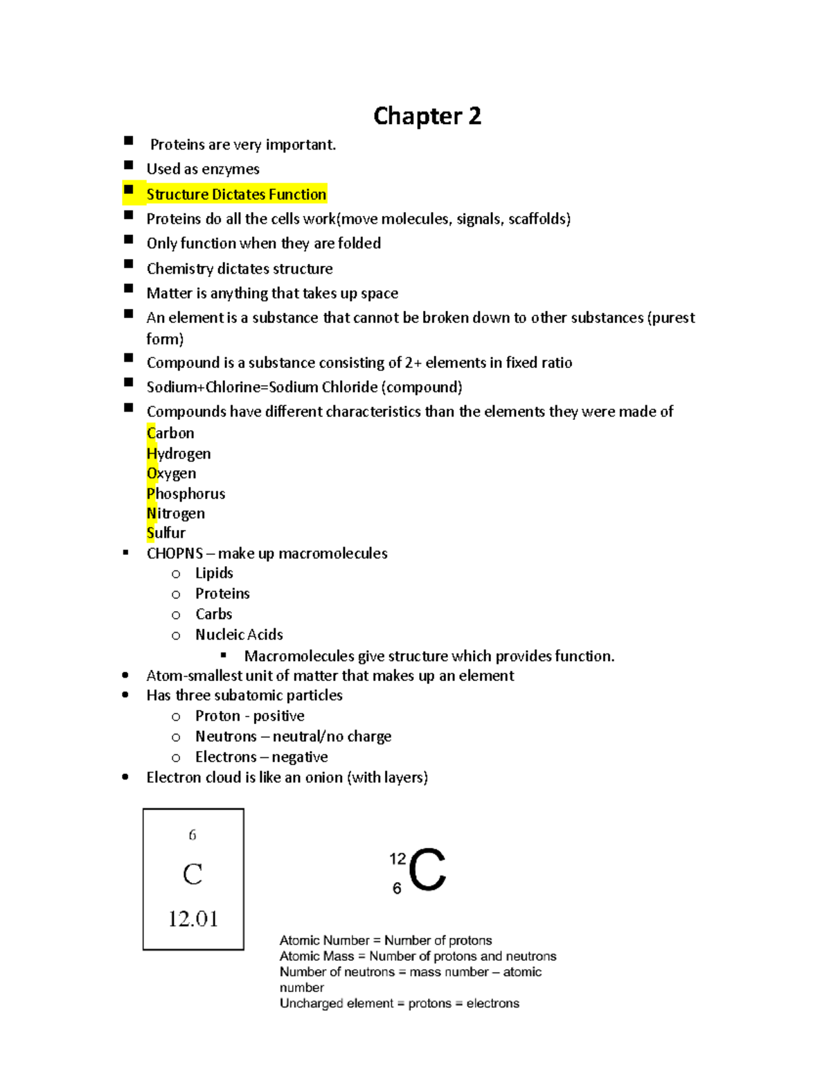 Chapter 2 Bio - Chapter 2 Proteins are very important. Used as enzymes ...