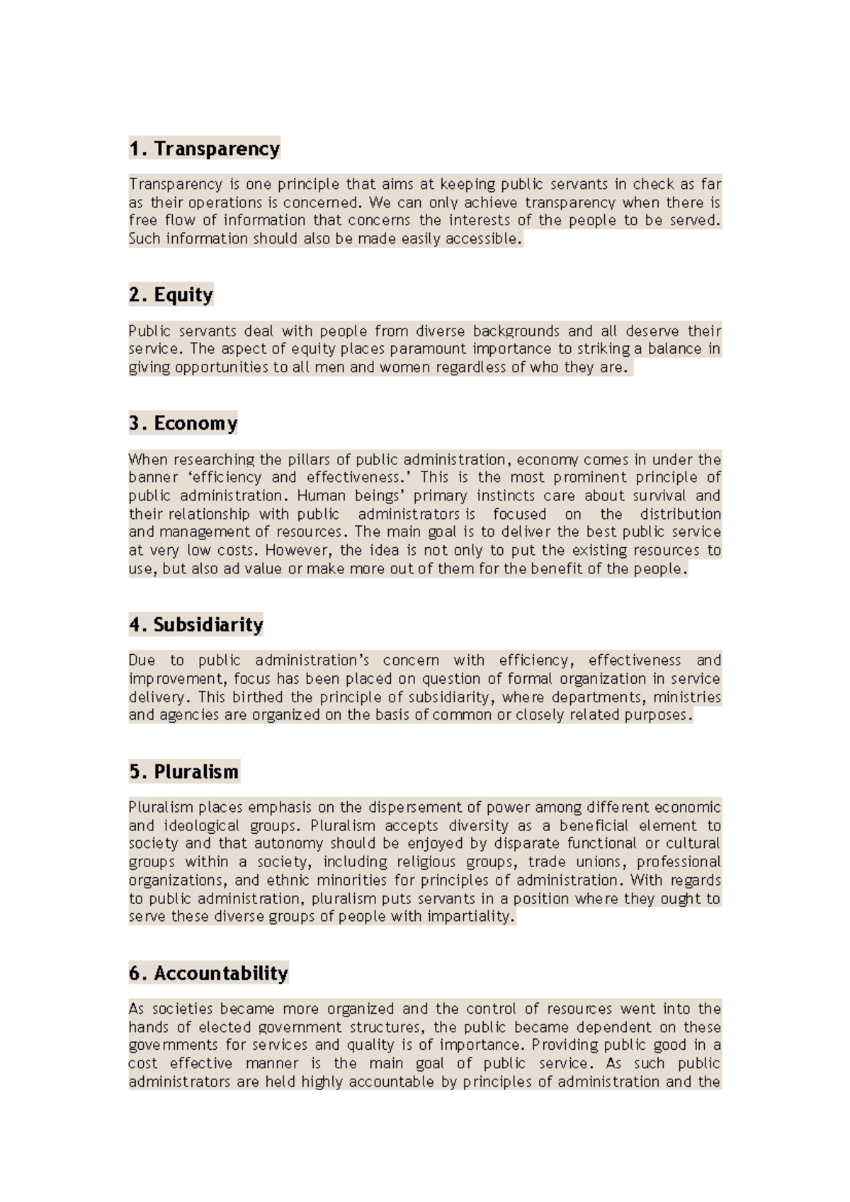 Principles - NOTES - 1. Transparency Transparency is one principle that ...