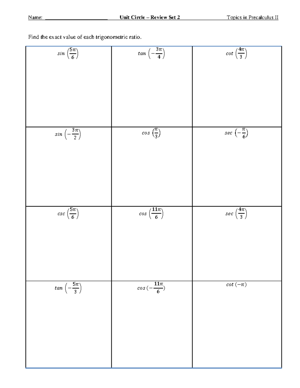 Unit Circle Review Set 1 Name _______________________ Unit Circle