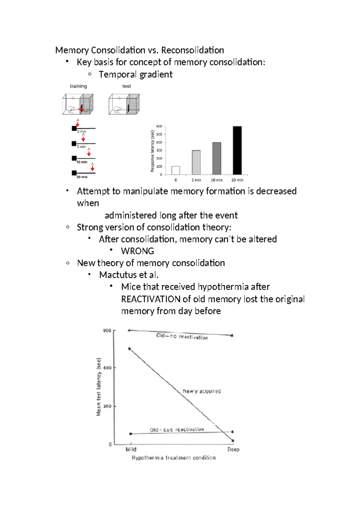 Lec 3 notes - Memory Consolidation vs. Reconsolidation Key basis for ...