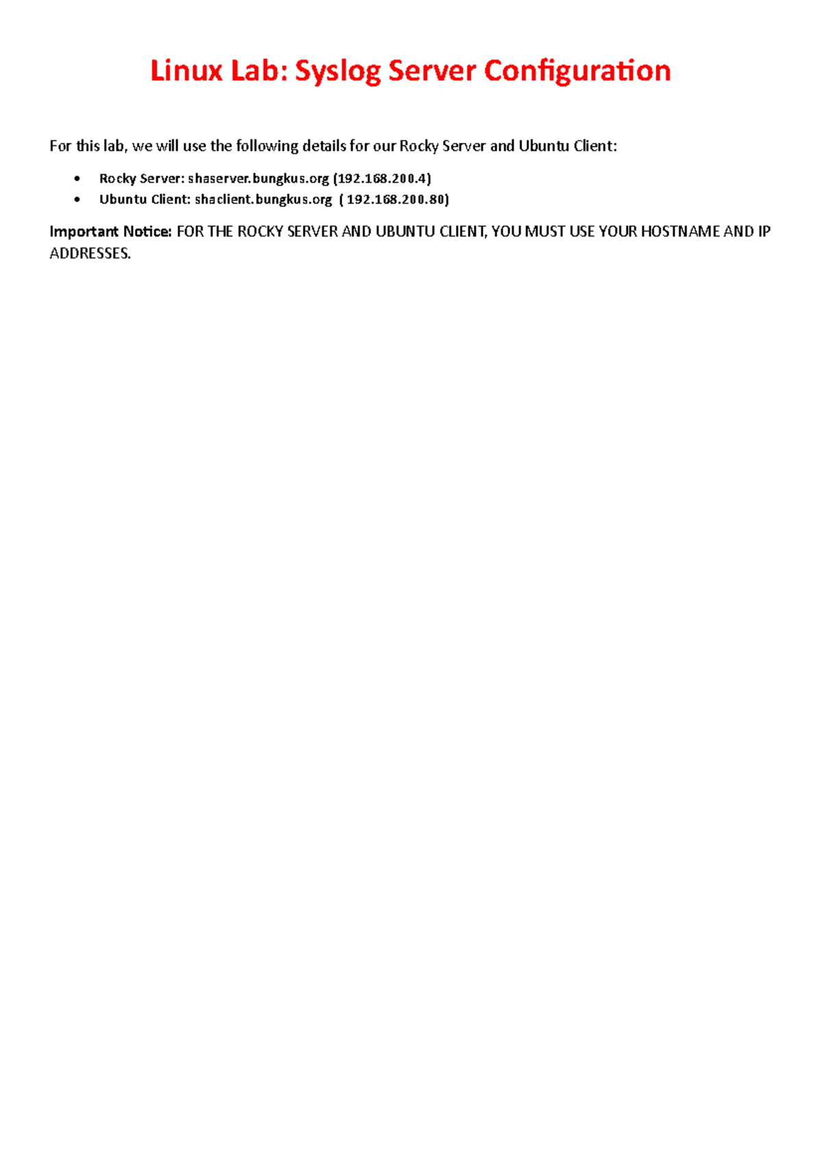 Lab 13 Syslog V2 - Linux Lab: Syslog Server Configuration For this lab ...
