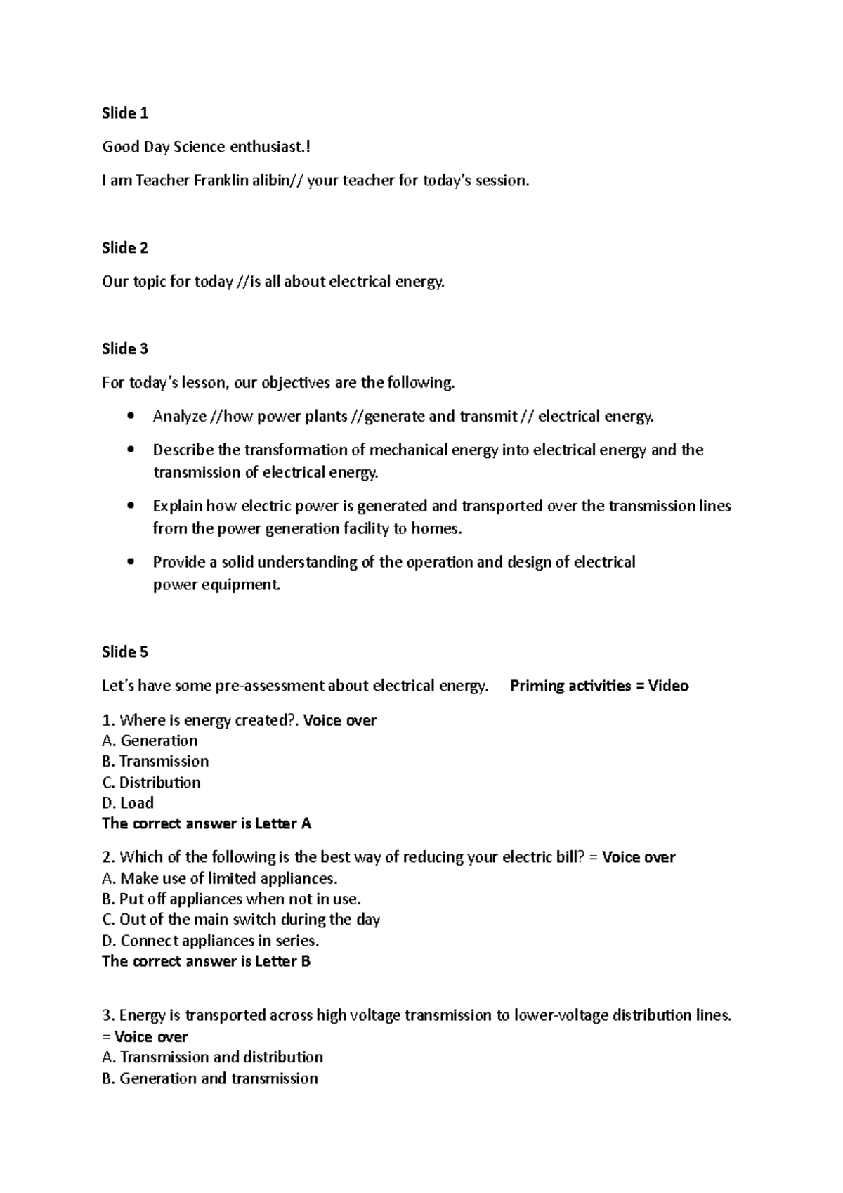 Script for electrical energy - Slide 1 Good Day Science enthusiast.! I ...