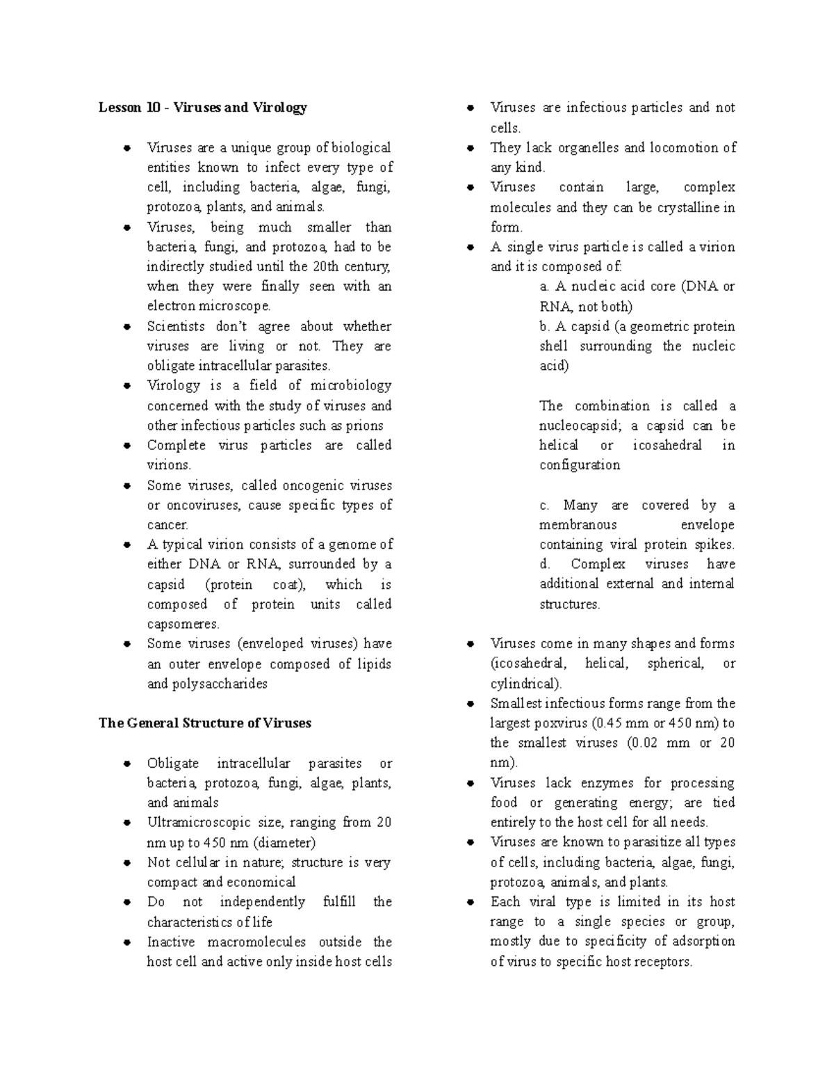 Microbio finals - Lesson 10 - Viruses and Virology Viruses are a unique ...