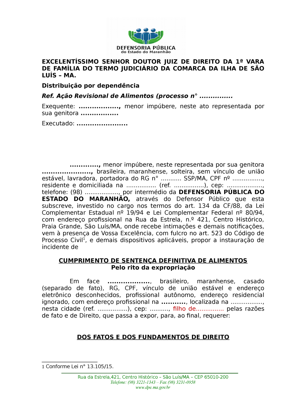 Incidente De Cumprimento De Senten A De Alimentos Penhora Senhor Doutor Juiz De Direito Da