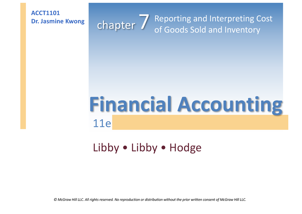 Ch7 ACCT1101 S1 2023 revised - Chapter 7: Reporting and Interpreting ...