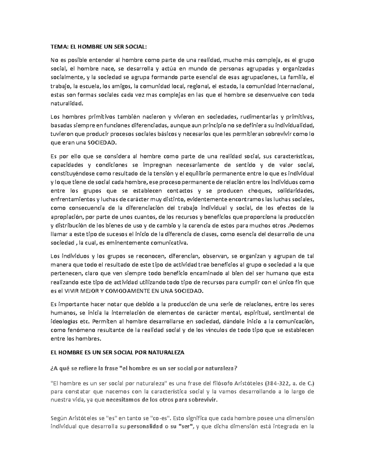 TEMA 2 EL Hombre UN SER Social - TEMA: EL HOMBRE UN SER SOCIAL: No es ...