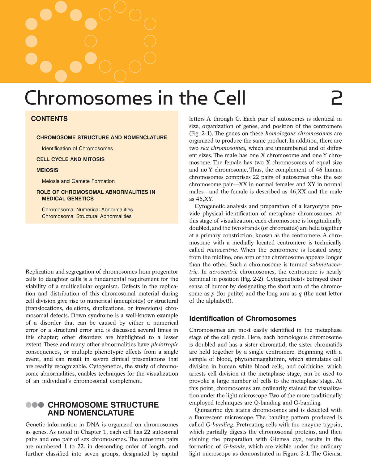 Genetics Chromosomes In The Cell - Chromosomes In The Cell 2 CONTENTS ...