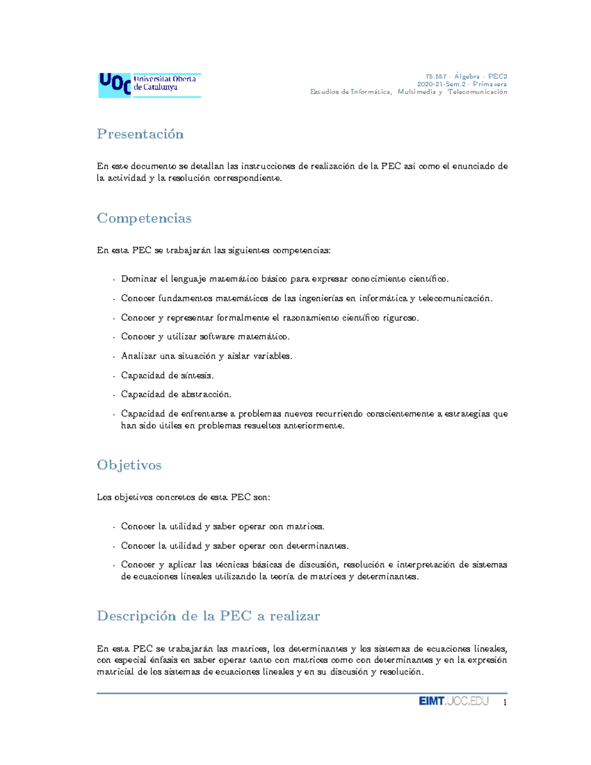 PEC2 Solucion - Practica 2022 - 2020-21-Sem · Primavera Estudios de ...