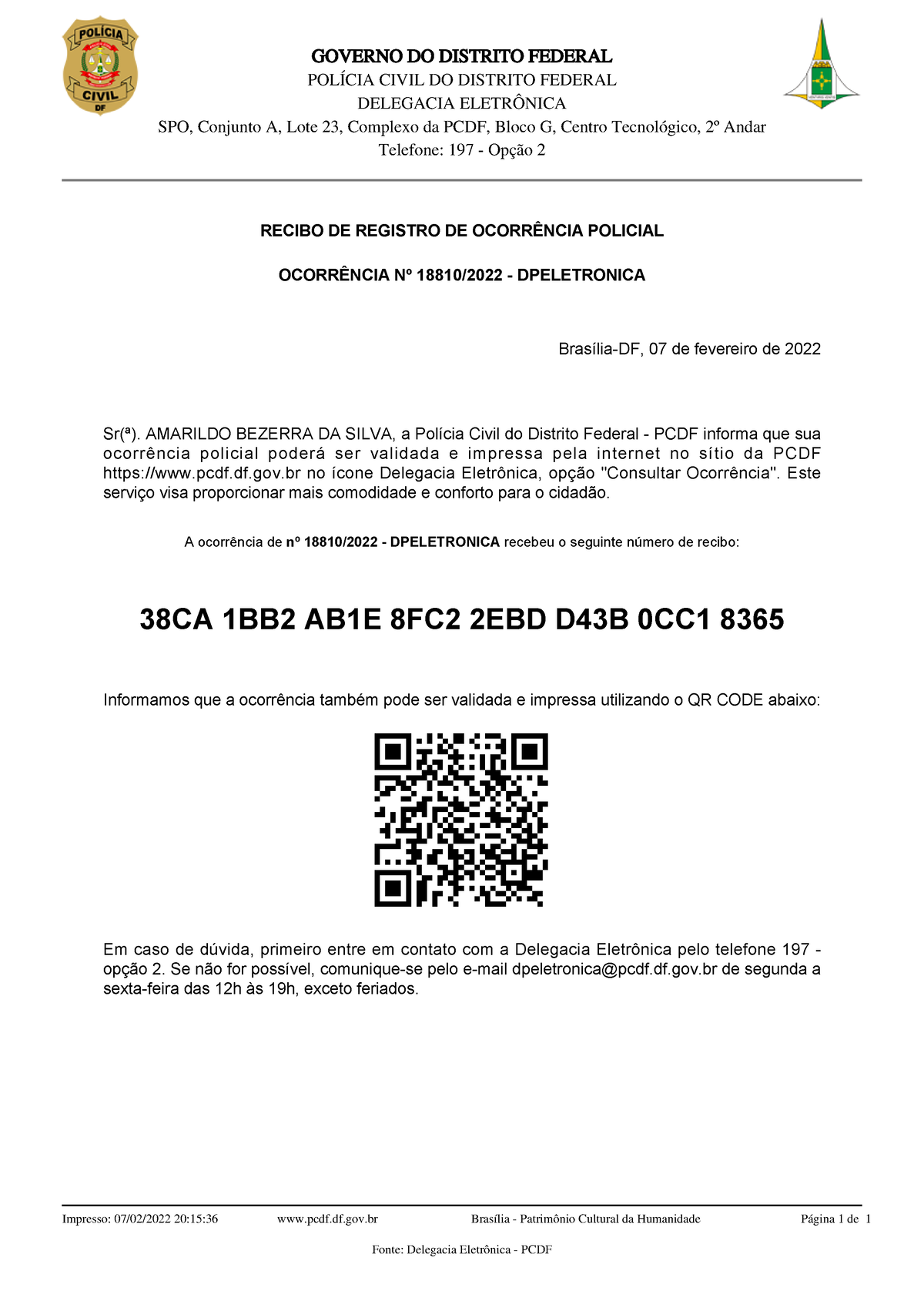 PDF Delegacia Eletronica - RECIBO DE REGISTRO DE OCORRÊNCIA POLICIAL ...