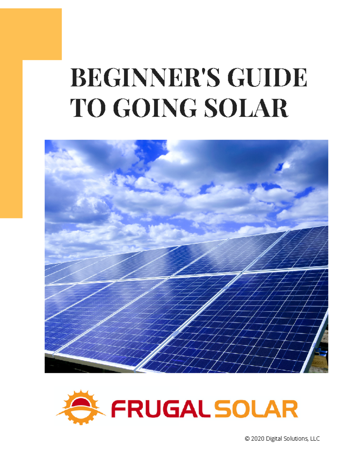 Beginners Guide To Going Solar - BEGINNER'S GUIDE TO GOING SOLAR © 2020 ...