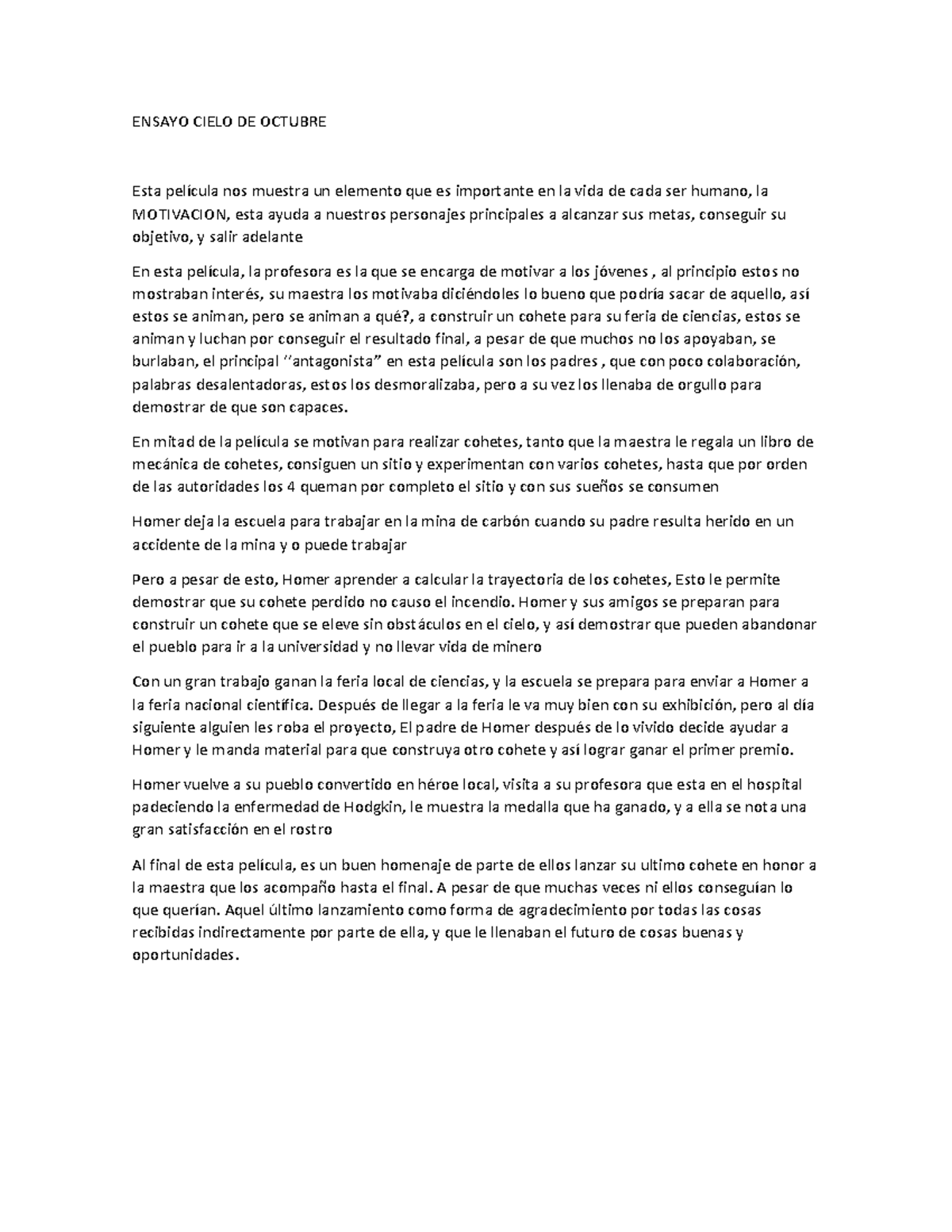 Ensayo Cielo DE Octubre (Analisis Pelicula) ENSAYO CIELO DE OCTUBRE Esta película nos muestra