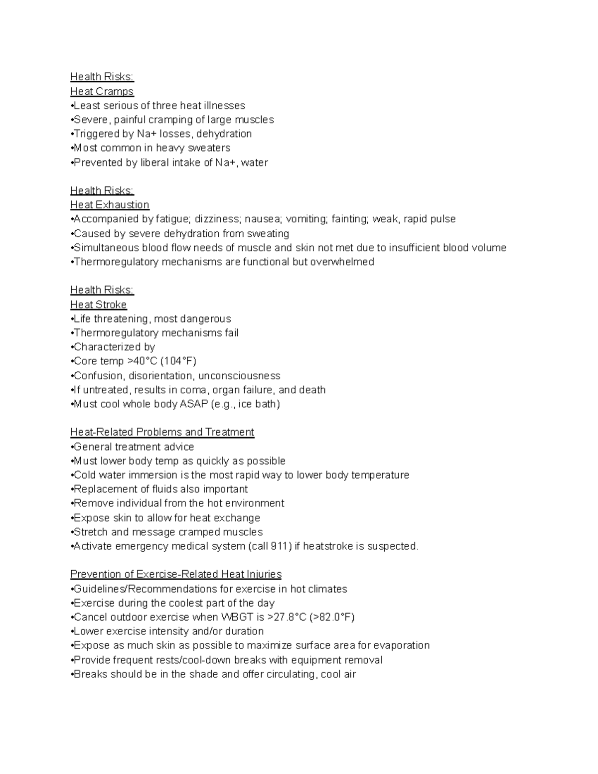 Thermoregulation Notes Pt2 - Health Risks: Heat Cramps •Least serious ...