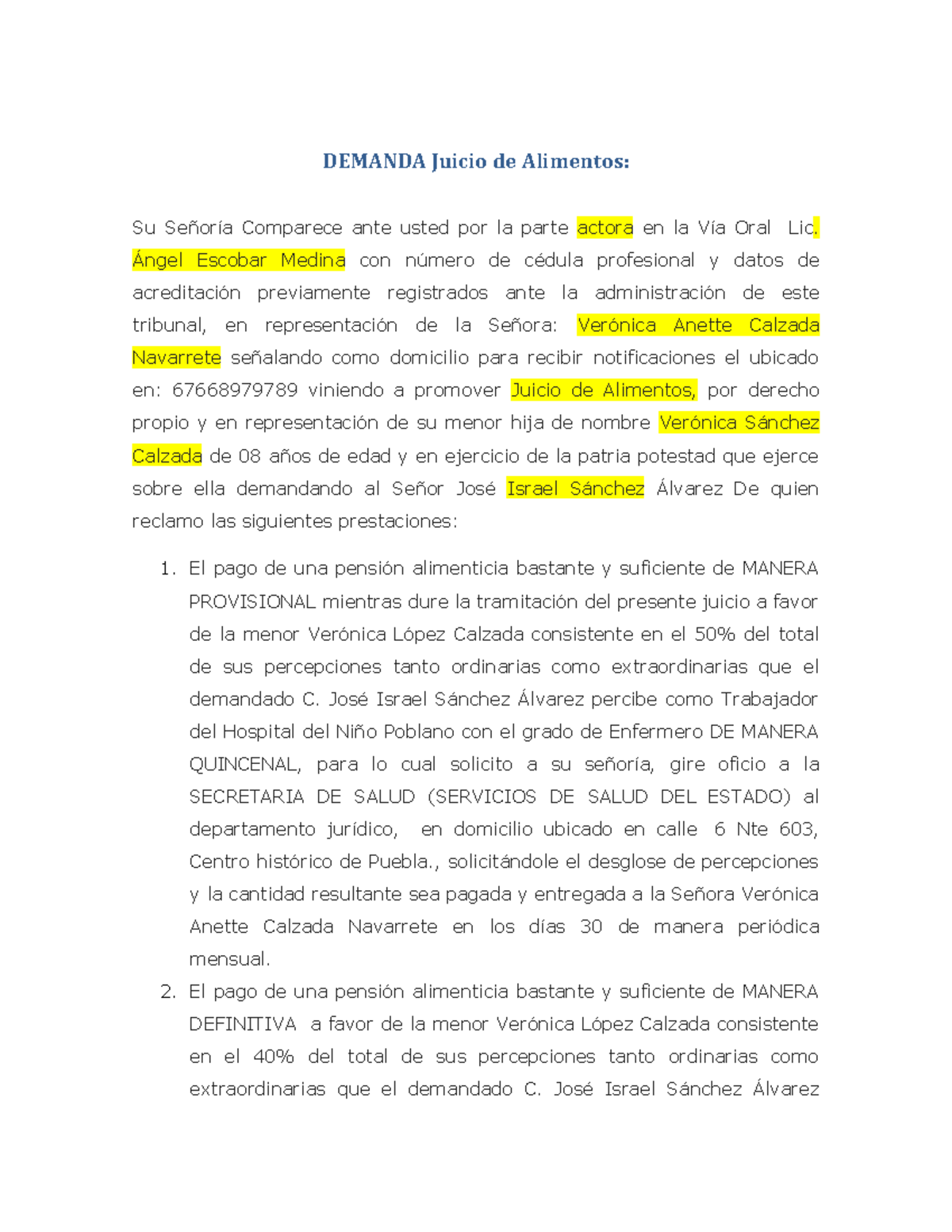 Demanda y Contes Juicio de Alimentos - DEMANDA Juicio de Alimentos: Su