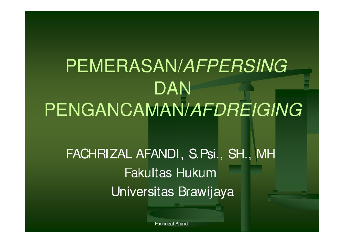 Pemerasan-dan-pengancaman 1 - PEMERASAN/PEMERASAN/AFPERSINGAFPERSING ...