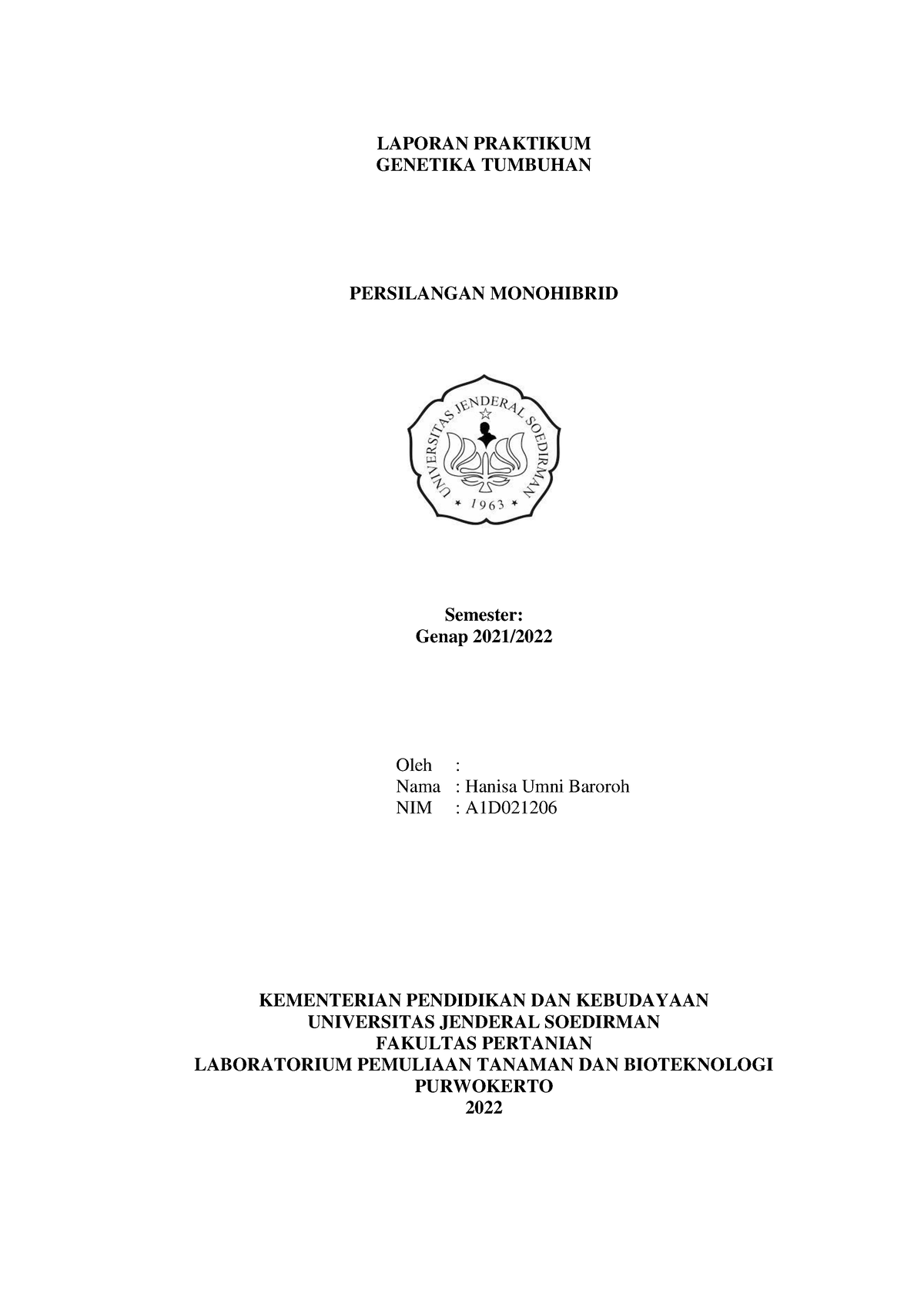 Acara 4 Persilangan Monohibrid - LAPORAN PRAKTIKUM GENETIKA TUMBUHAN ...