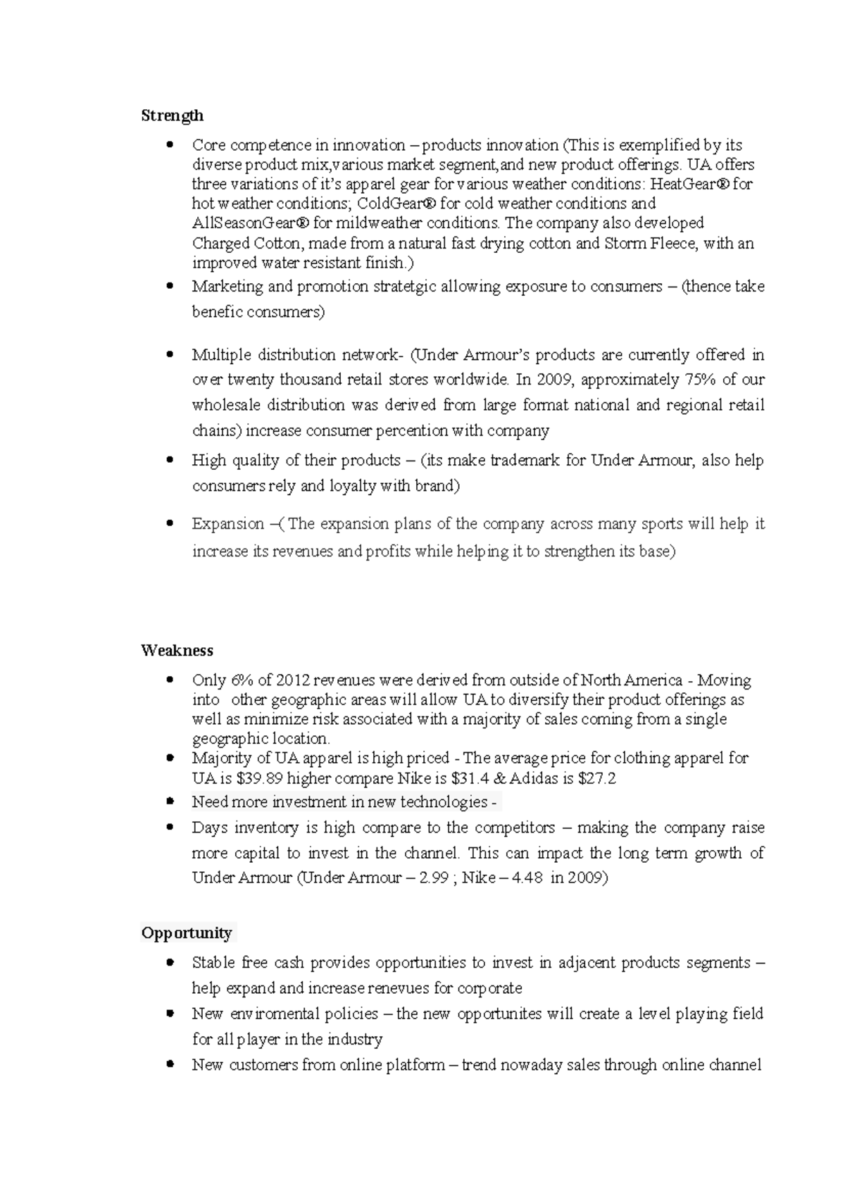 Swot under armour Strength Core competence in innovation products