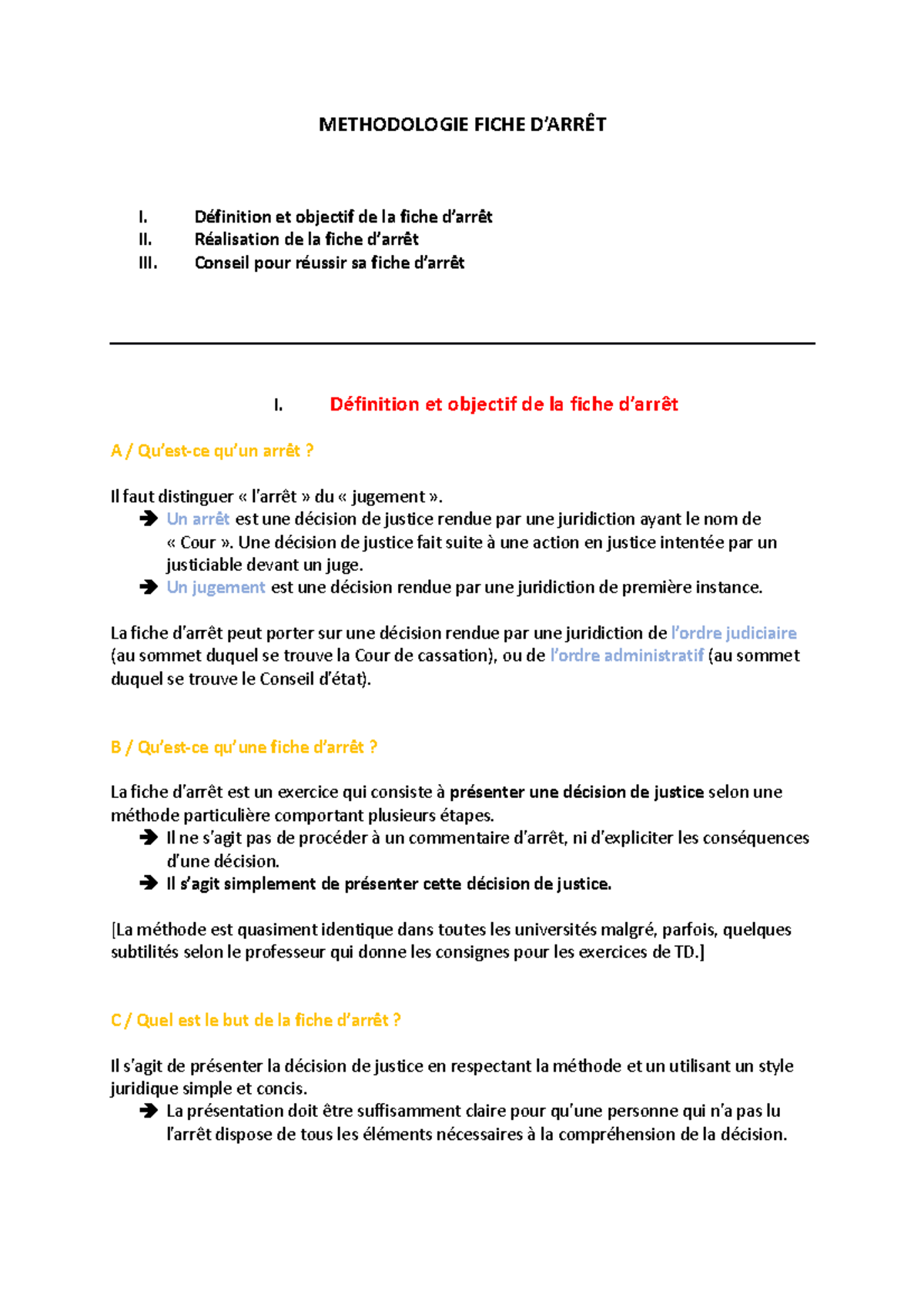 Méthodologie Fiche D'arrêt - METHODOLOGIE FICHE D’ARRÊT I. Définition ...