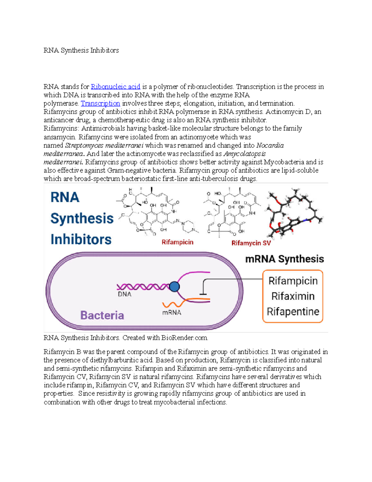 RNA Synthesis Inhibitors - Transcription is the process in which DNA is ...