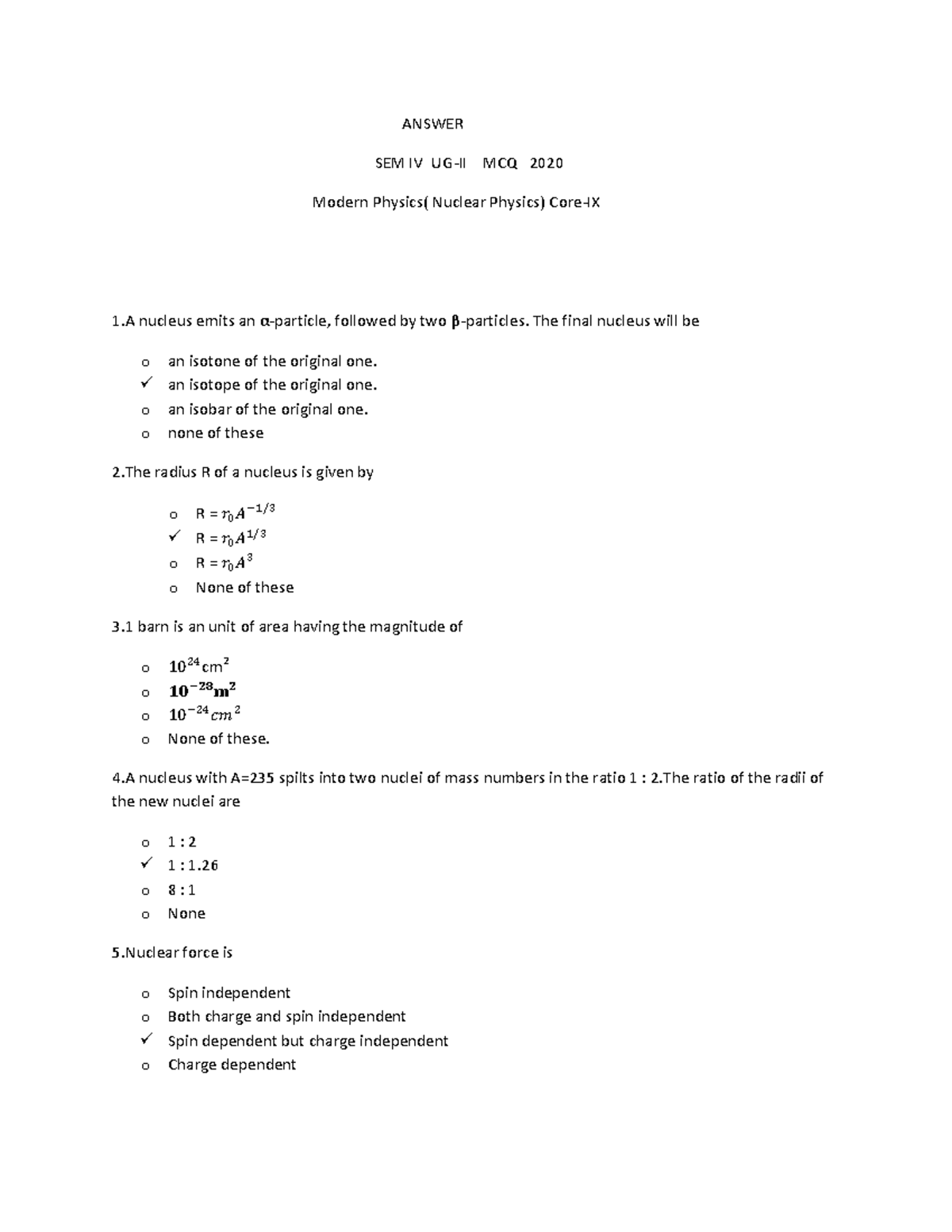 Nuclear physics MCQ ANS - ANSWER SEM IV UG-II MCQ 2020 Modern Physics ...