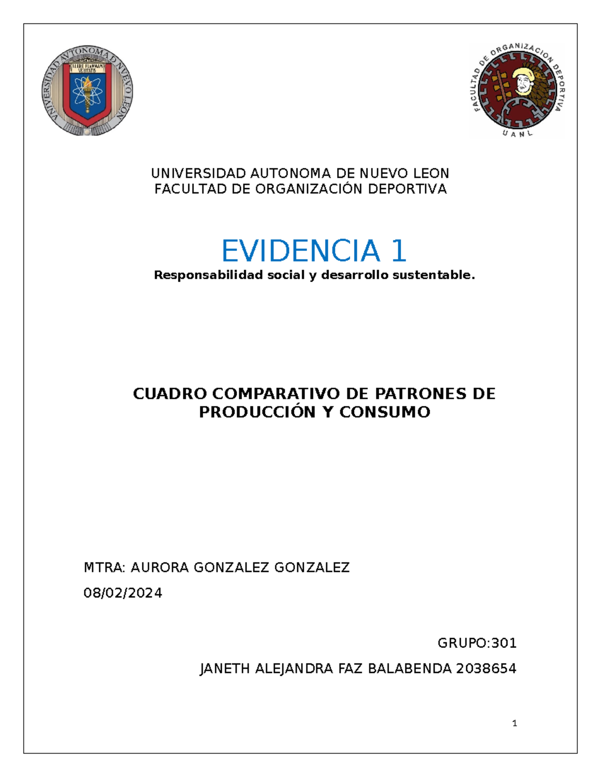 JAFB Evidencia 1 Rsyds - UNIVERSIDAD AUTONOMA DE NUEVO LEON FACULTAD DE ...