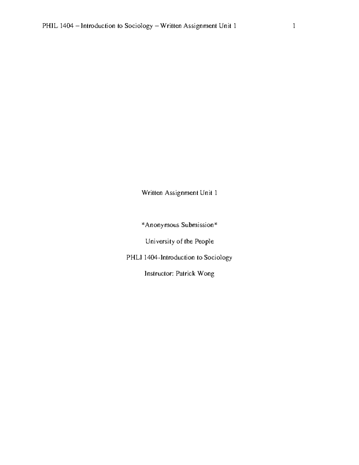 Week 1 Written Assignment 1404 - Written Assignment Unit 1 Anonymous ...