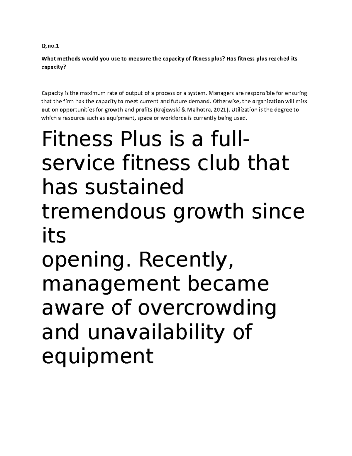 Fitness Plus case study Q. What methods would you use to measure the