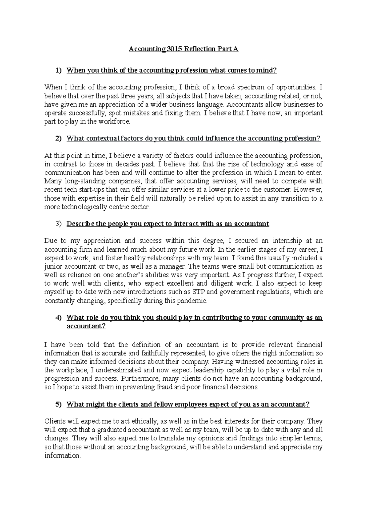 Accounting 3015 Reflection Part A - I believe that over the past three ...