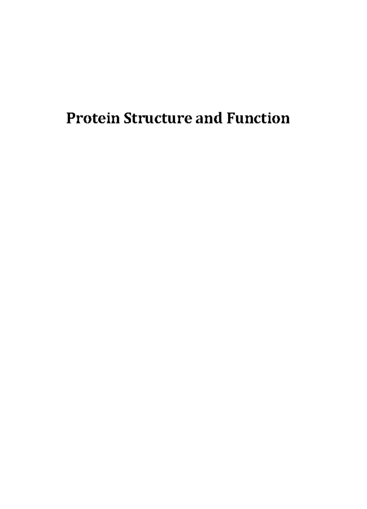 Protein Structure And Function Biochemistry And Clinical Pathology