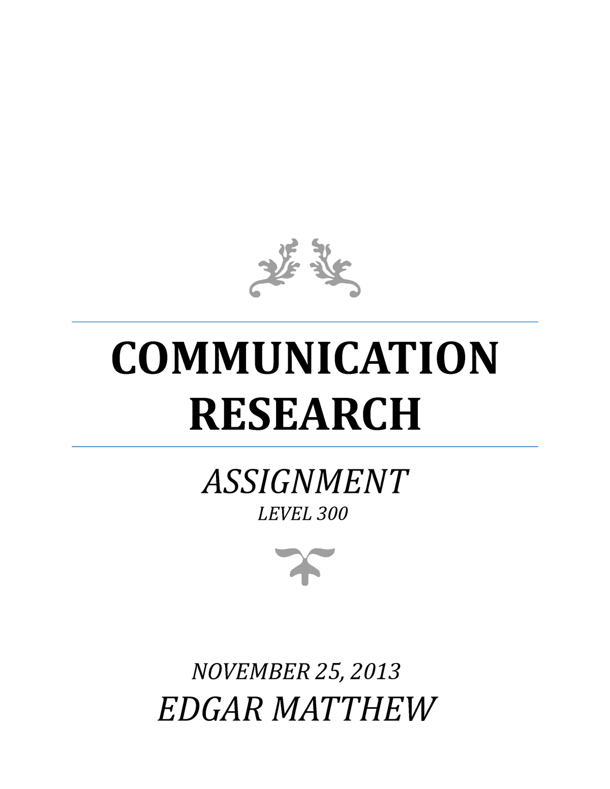 assignment on communication and utilization of research