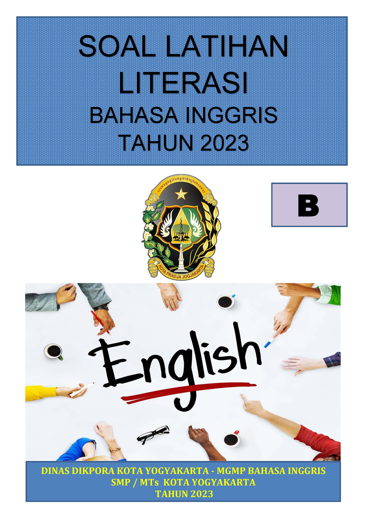 SOAL Latihan Literasi Bahasa Inggris Paket B - SOAL LATIHAN LITERASI ...