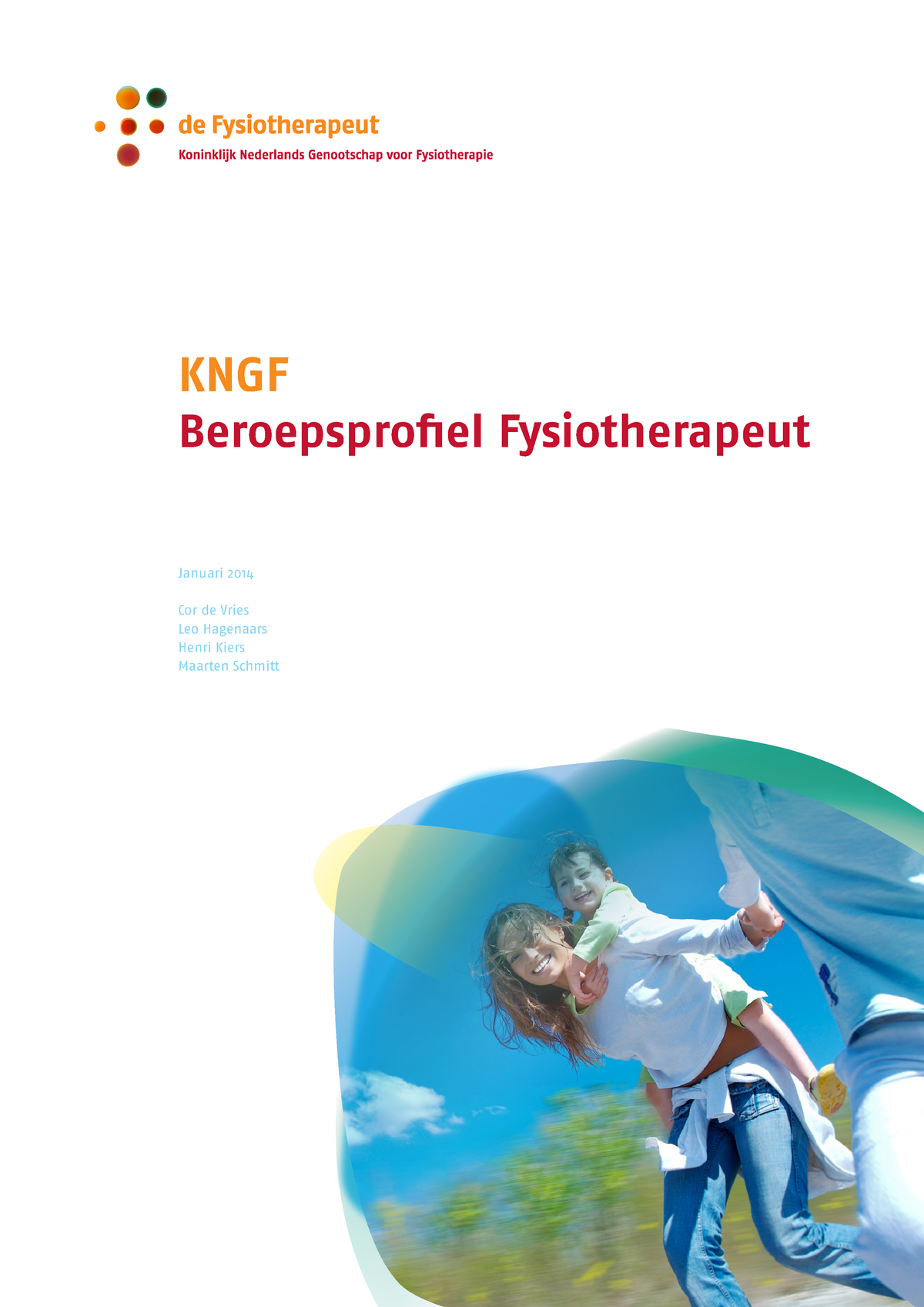 KNGF Beroepsprofiel Fysiotherapeut Les 1 - KNGF Beroepsprofiel ...