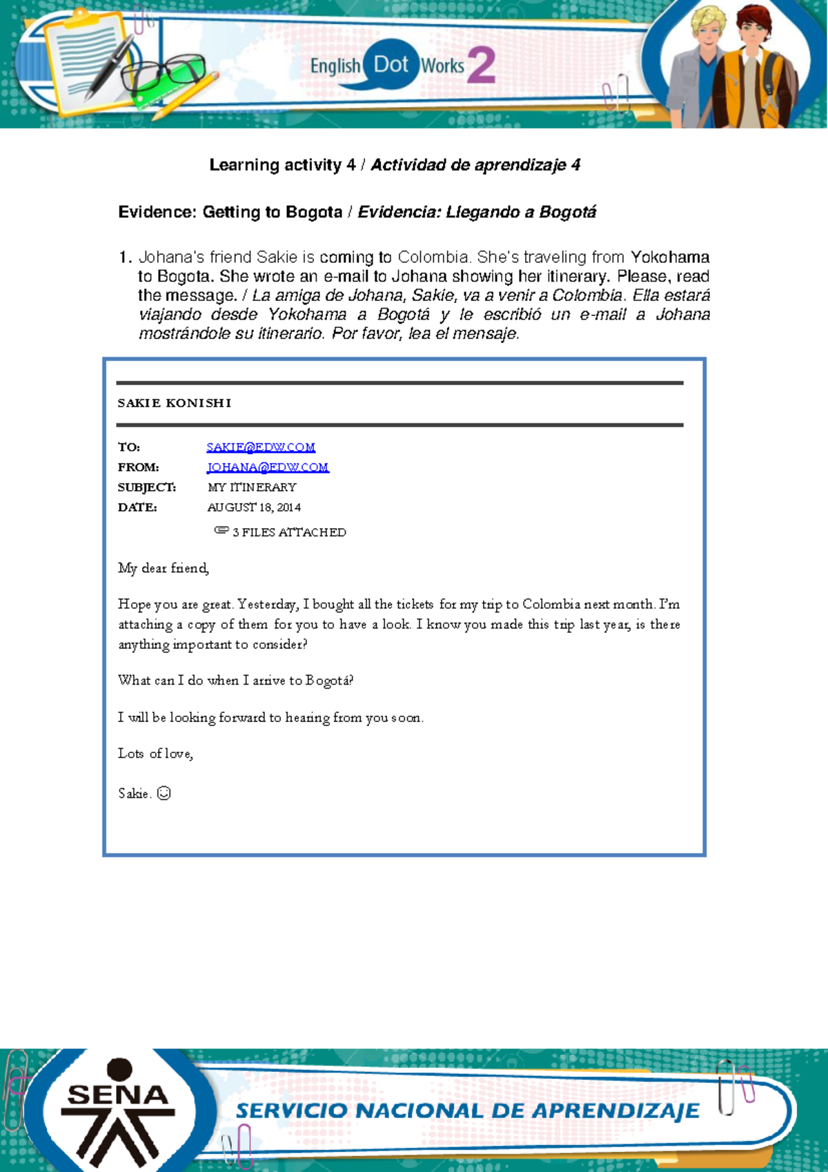 Evidence Getting to Bogota Cristian Rozo - Learning activity 4 ...