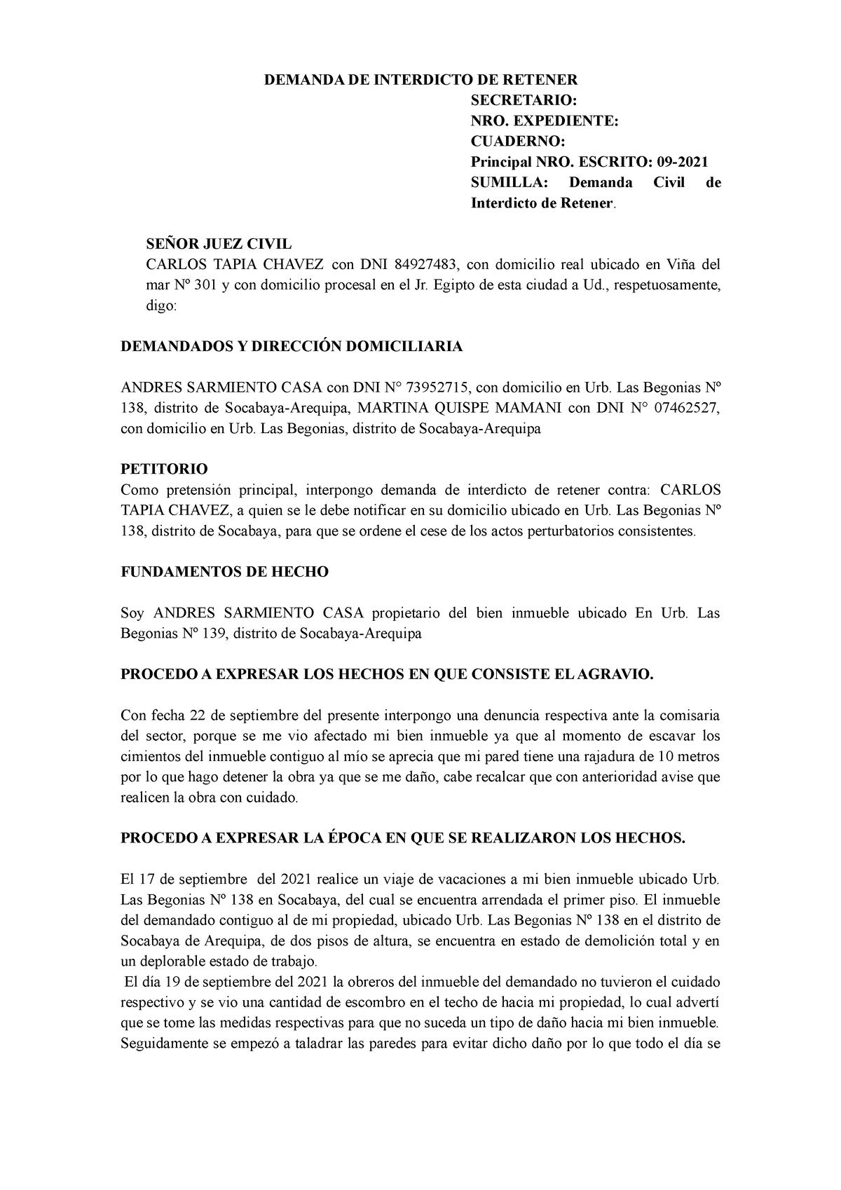 Demanda DE Interdicto de retener, derecho real - DEMANDA DE INTERDICTO DE  RETENER SECRETARIO: NRO. - Studocu