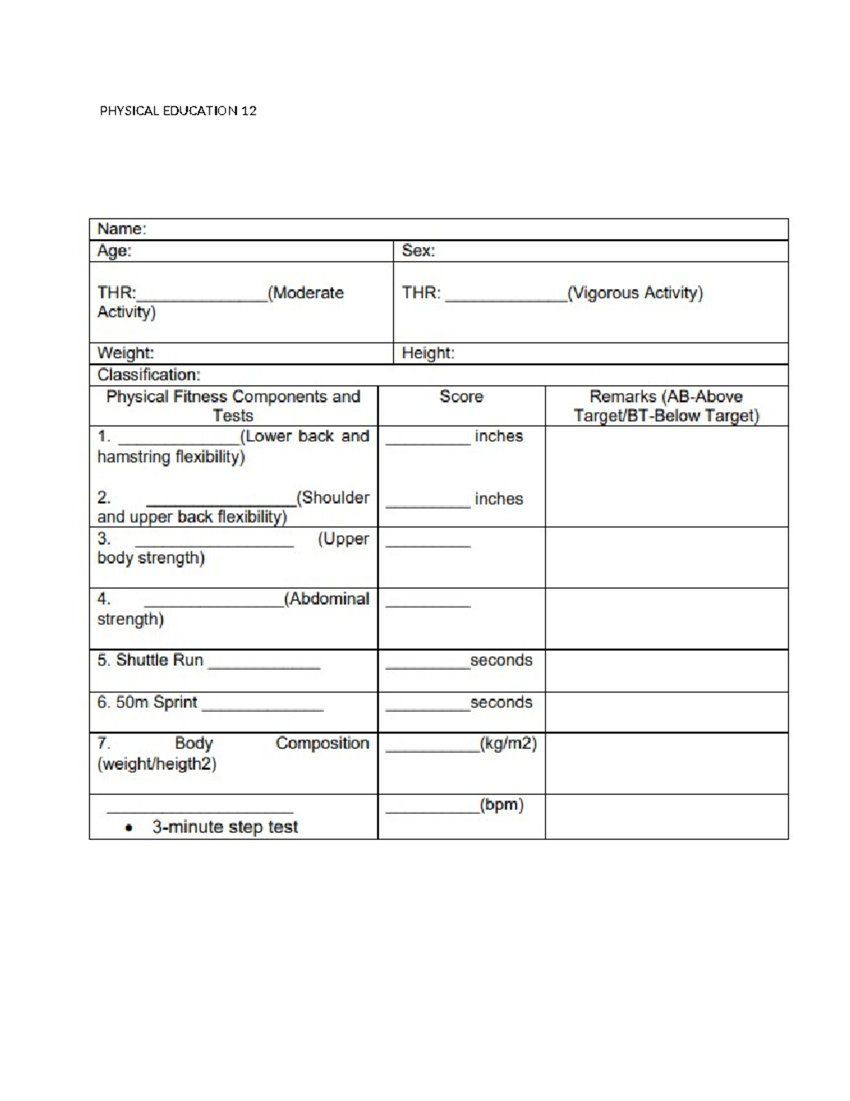 Physical Education 12 - reports - PHYSICAL EDUCATION 12 Name: Age: Sex ...
