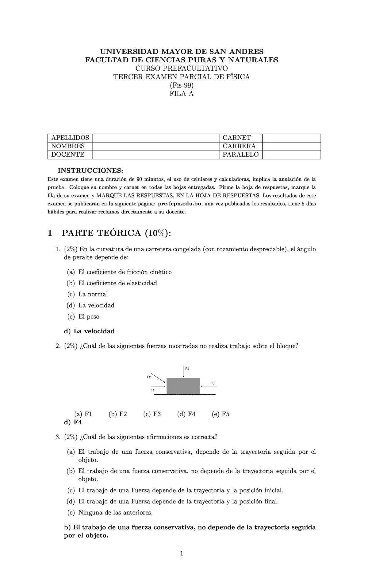 3P Examen A Solucionario FIS 99 - P - Studocu