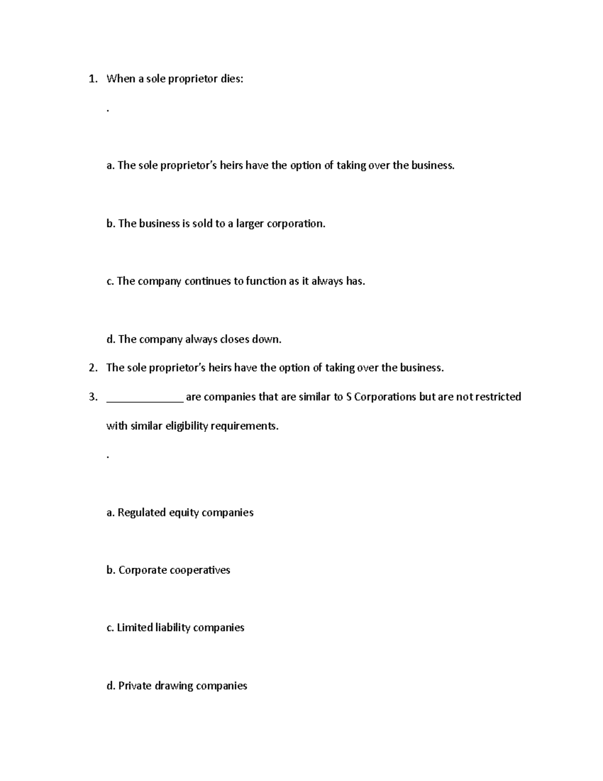 Busmgt 290 15 notes When a sole proprietor dies . a. The sole