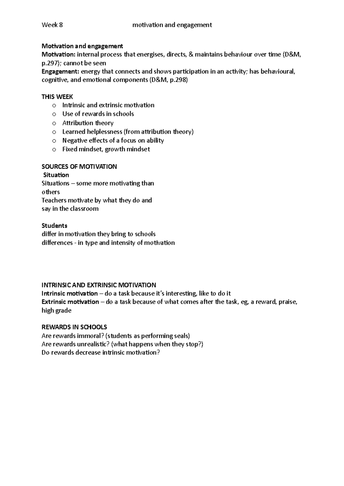 Week 8 - Lecture notes 8 - Week 8 motivation and engagement Motivation ...