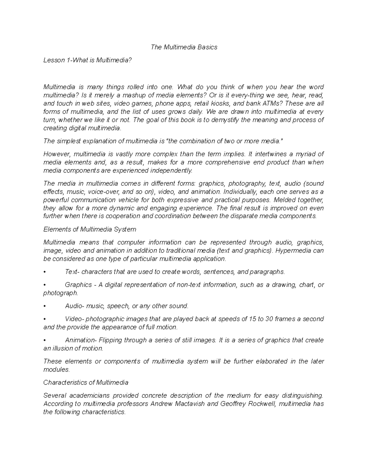 The Multimedia Basics I The Multimedia Basics Lesson 1What is