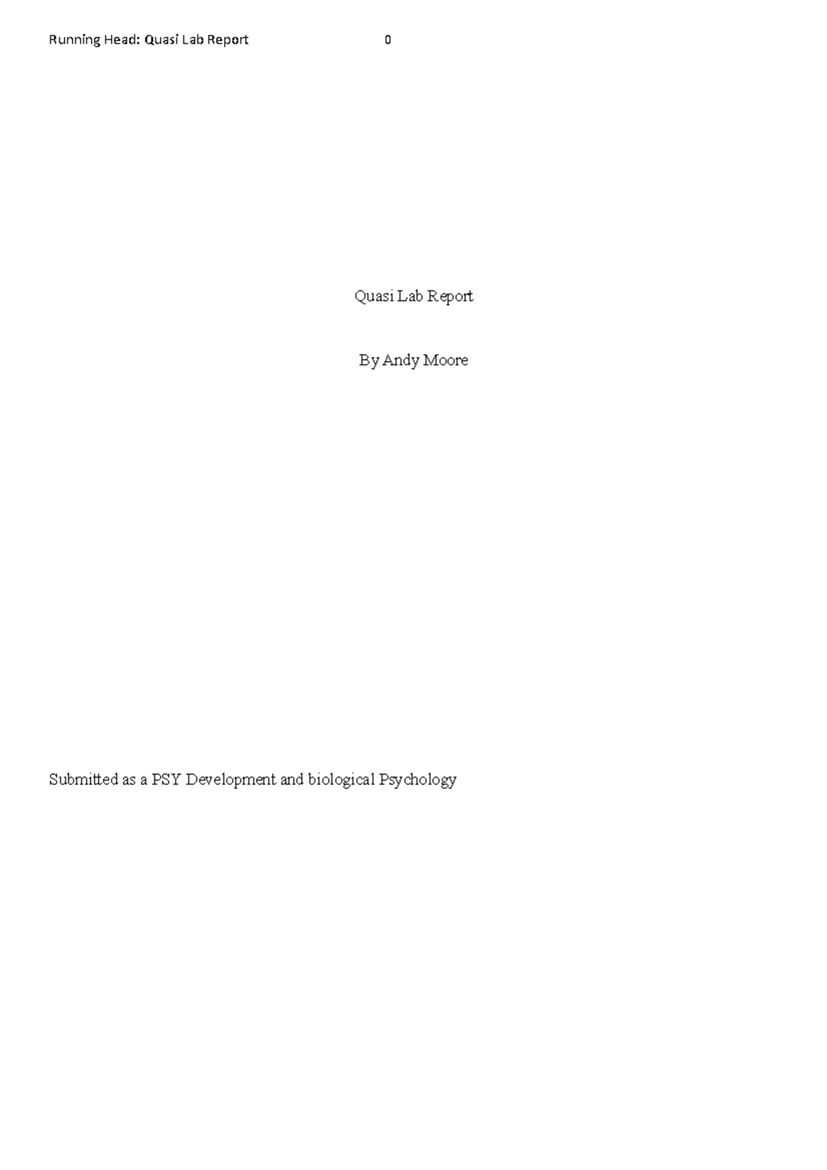Quasi Lab Report -Monash - Running Head: Quasi Lab Report 0 Quasi Lab ...