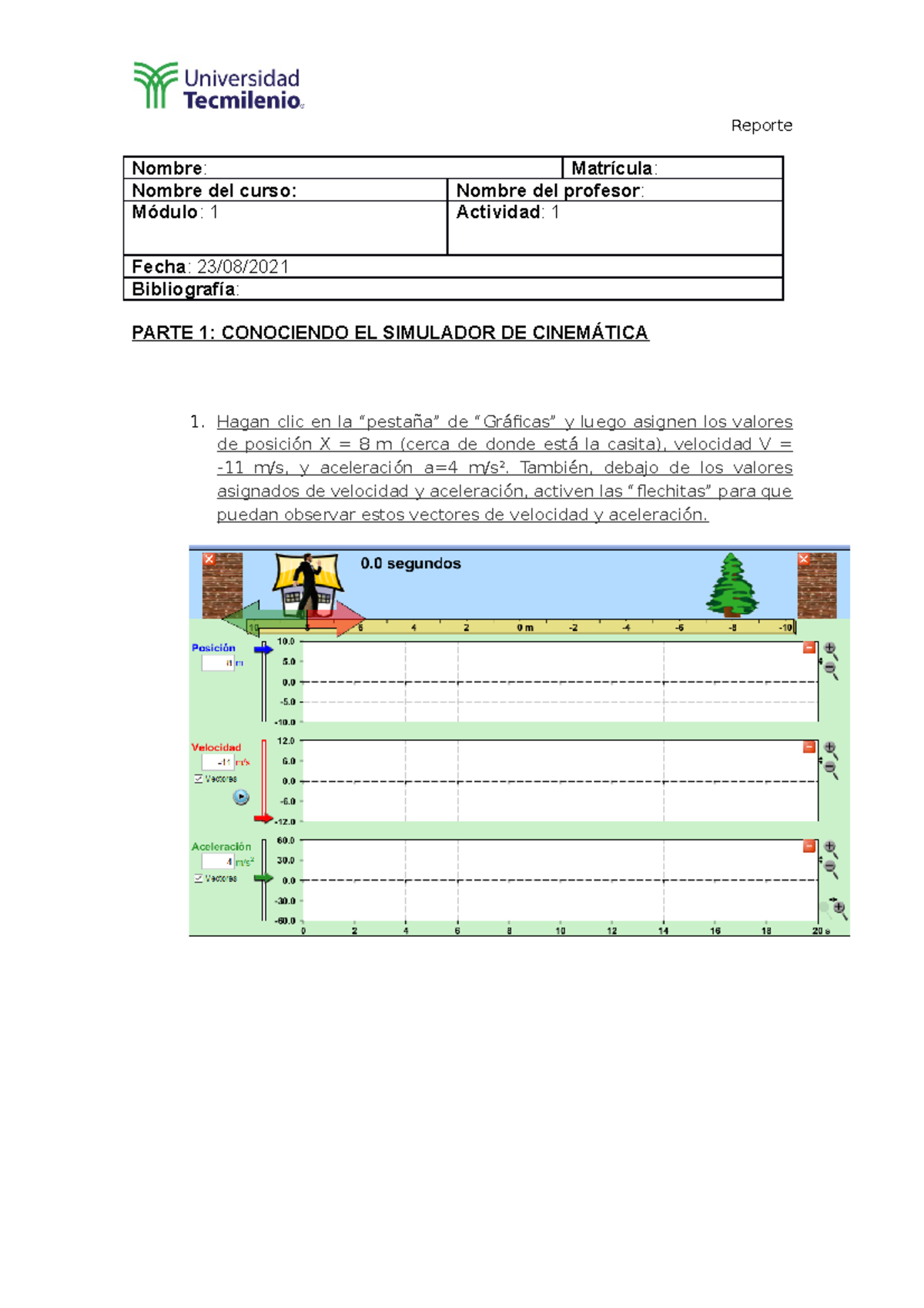 Actividad 1 Fisica 1 Cinemática Y Dinámica - Nombre : Matrícula ...