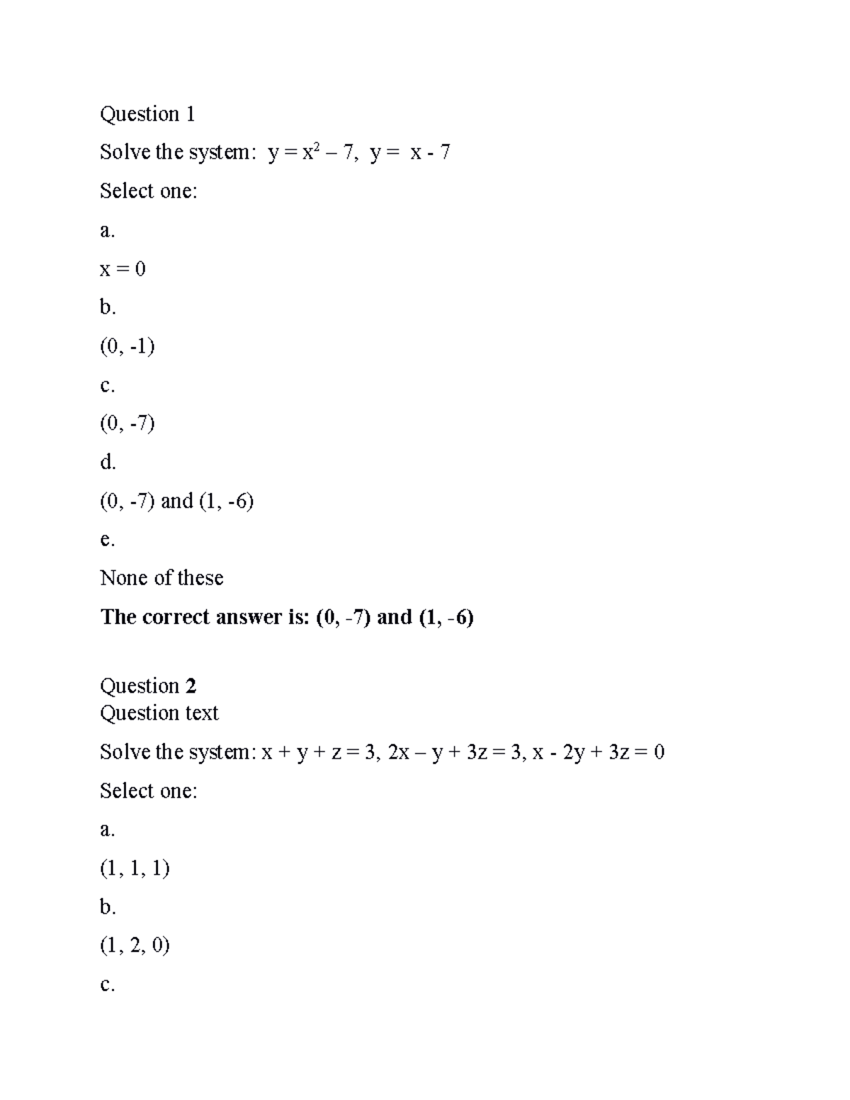 Math 1201 Graded Quiz Unit 6 - Question 1 Solve the system: y = x 2 – 7 ...