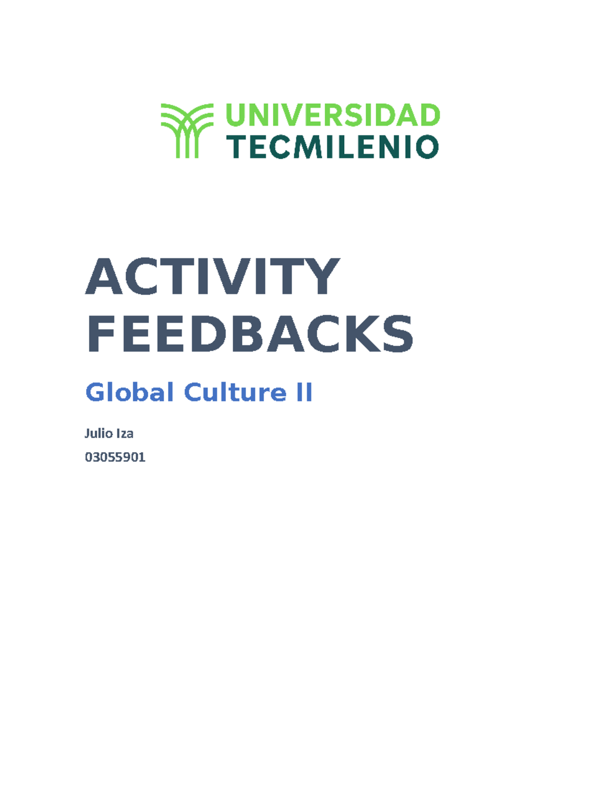 Activity 8 Global Culture - ACTIVITY FEEDBACKS Global Culture II Julio ...