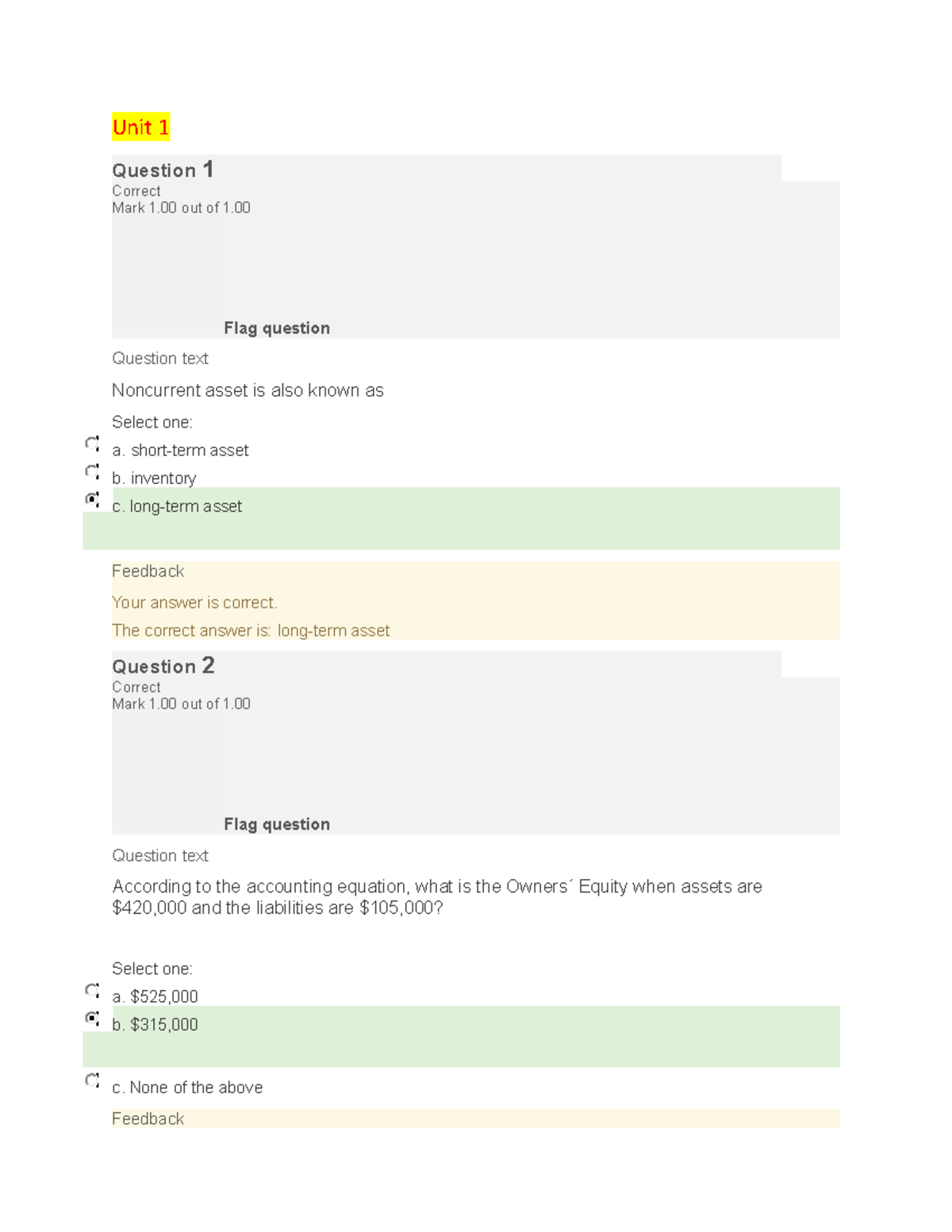BUS 1102 Unit 2 Quiz 2 - Self-Quiz - Unit 1 Question 1 Correct Mark 1 ...