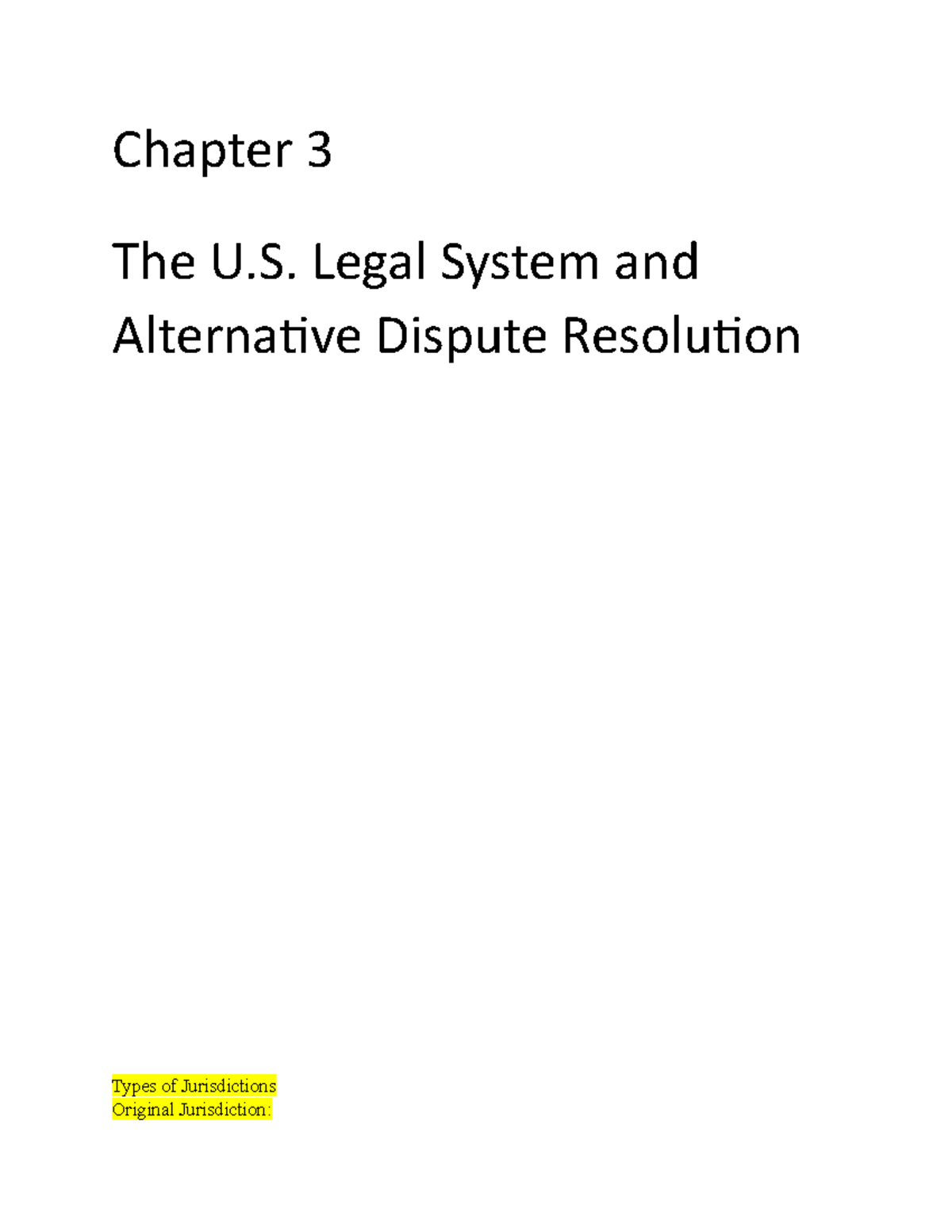 chapter-3-the-u-s-legal-system-and-alternative-dispute-resolution