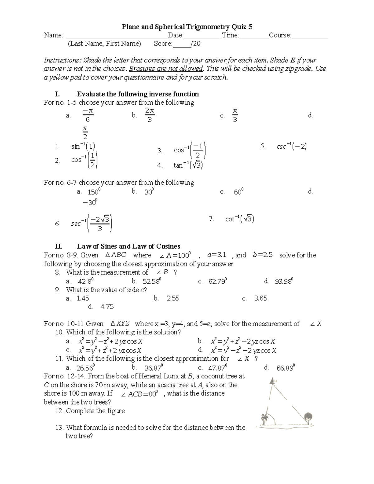 PST quiz 5 - Plane and Spherical Trigonometry - Plane and Spherical ...